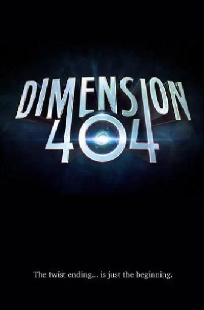 Измерение 404 смотреть онлайн бесплатно