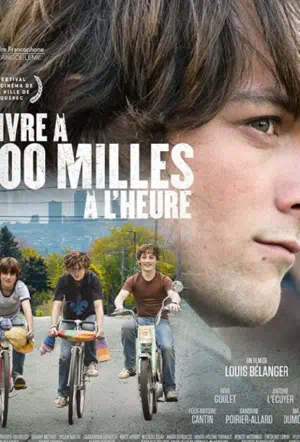 Vivre à 100 milles à l'heure смотреть онлайн бесплатно
